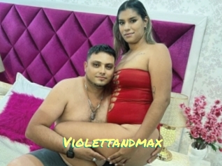 Violettandmax