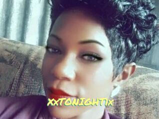 XxTONIGHT1x