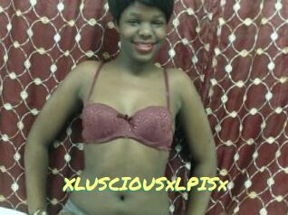 XLUSCIOUSxLPISx