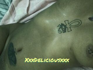 XxxDeliciousxxx