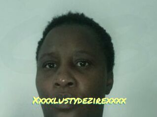 Xxxxlustydezirexxxx